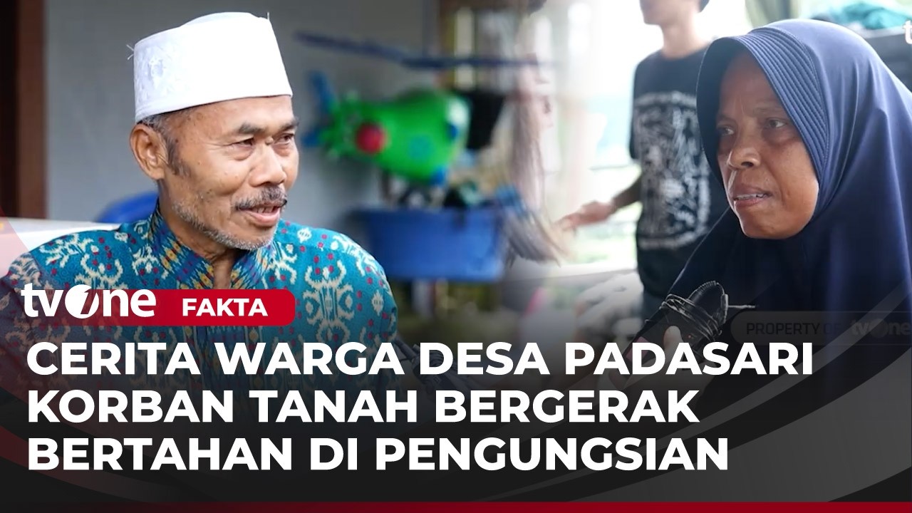 Desa Padasari Zona Merah, Korban Tanah Bergerak Mengungsi ke Rumah Warga | Fakta tvOne