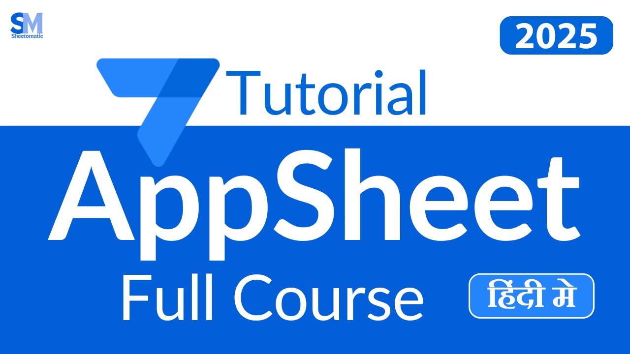 AppSheet Full Tutorial for Beginners | Build No-Code Apps with Google Sheets | Sheetomatic