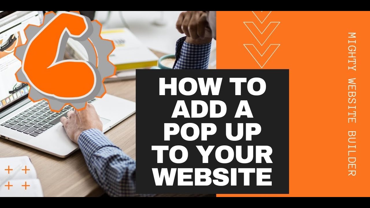 How to Add a Pop UP to your website using the Mighty Website Builder