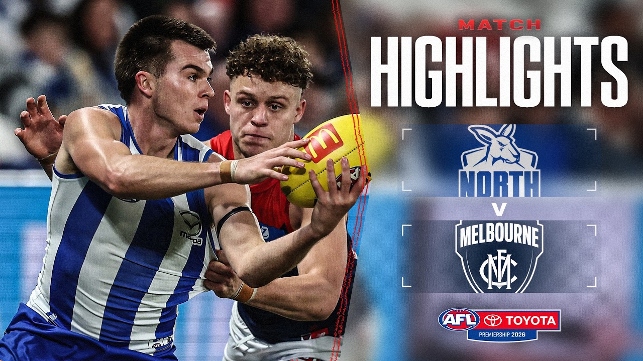 North Melbourne v Melbourne Highlights | Round 19, 2026 | AFL