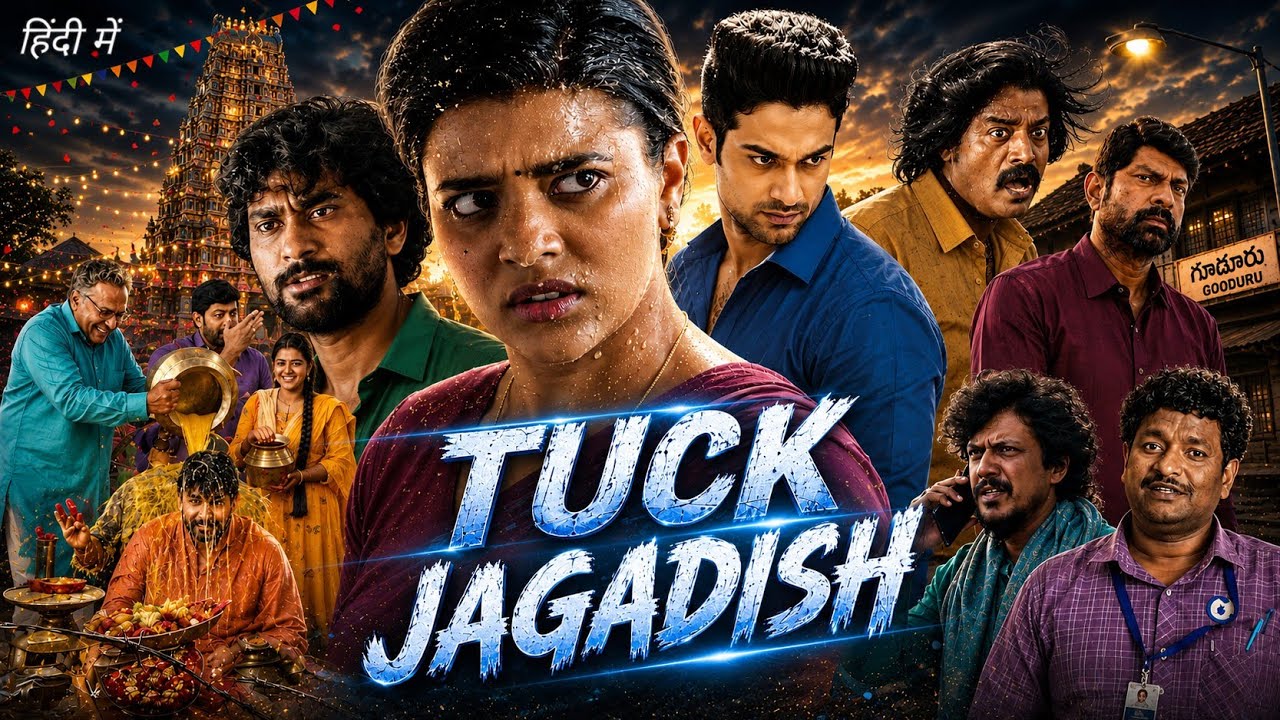 Tuck Jagadish Full Movie Hindi Dubbed 2026 | Nani, Aishwarya Rajesh & Jagadish Babu | Explain Video