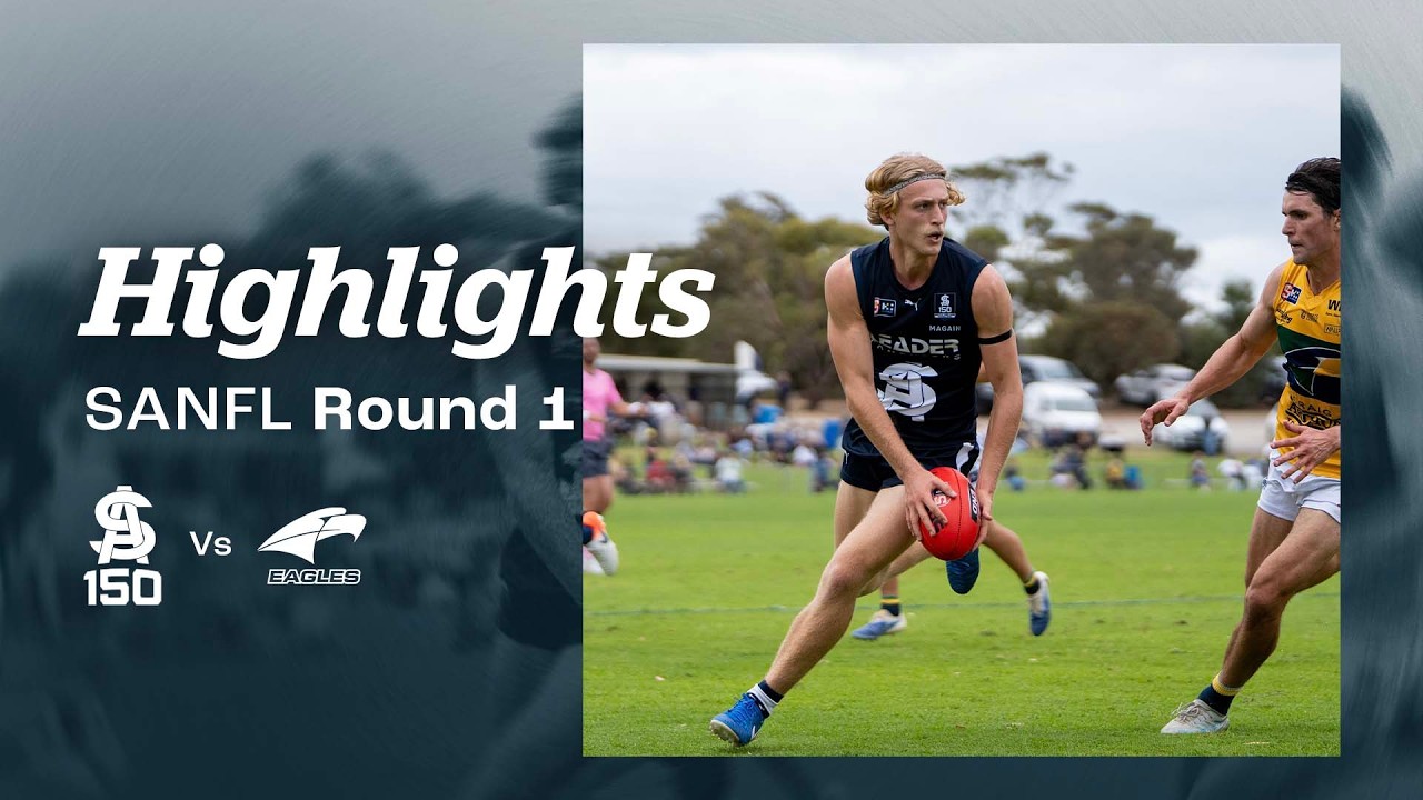 SANFL Highlights | 2026 Round 1 v Eagles
