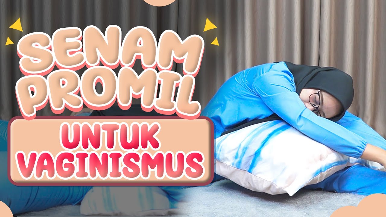 Senam Promil untuk Vaginismus || Bidan Adinda, Amd, Keb - Medikacare
