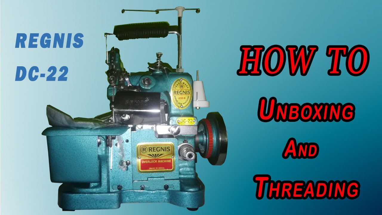overlock machine threading | unboxing | how to use