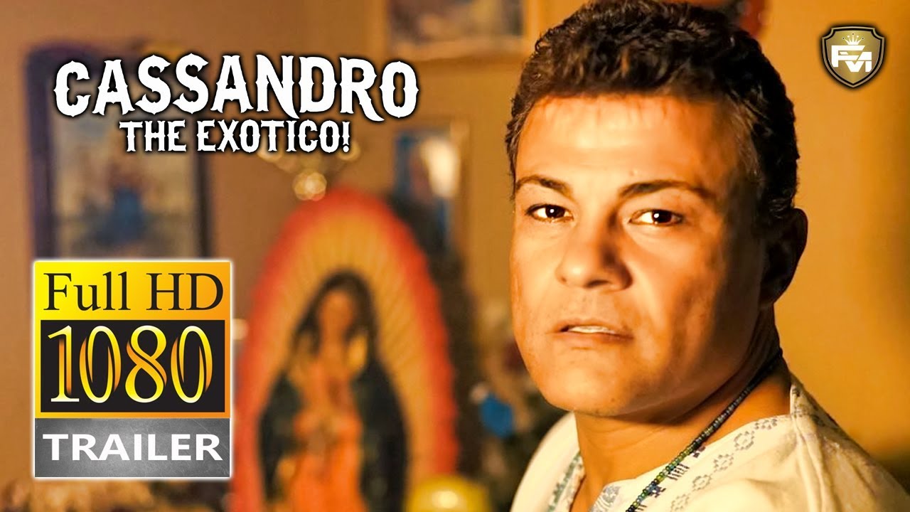 CASSANDRO, THE EXOTICO! | Official Full HD Trailer # 1 (2019) | DOCUMENTARY | Future Movies