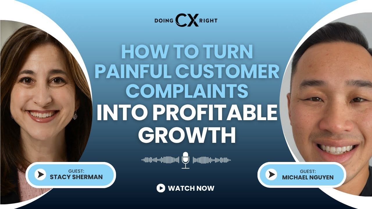 How To Turn Painful Customer Complaints Into Profitable Growth
