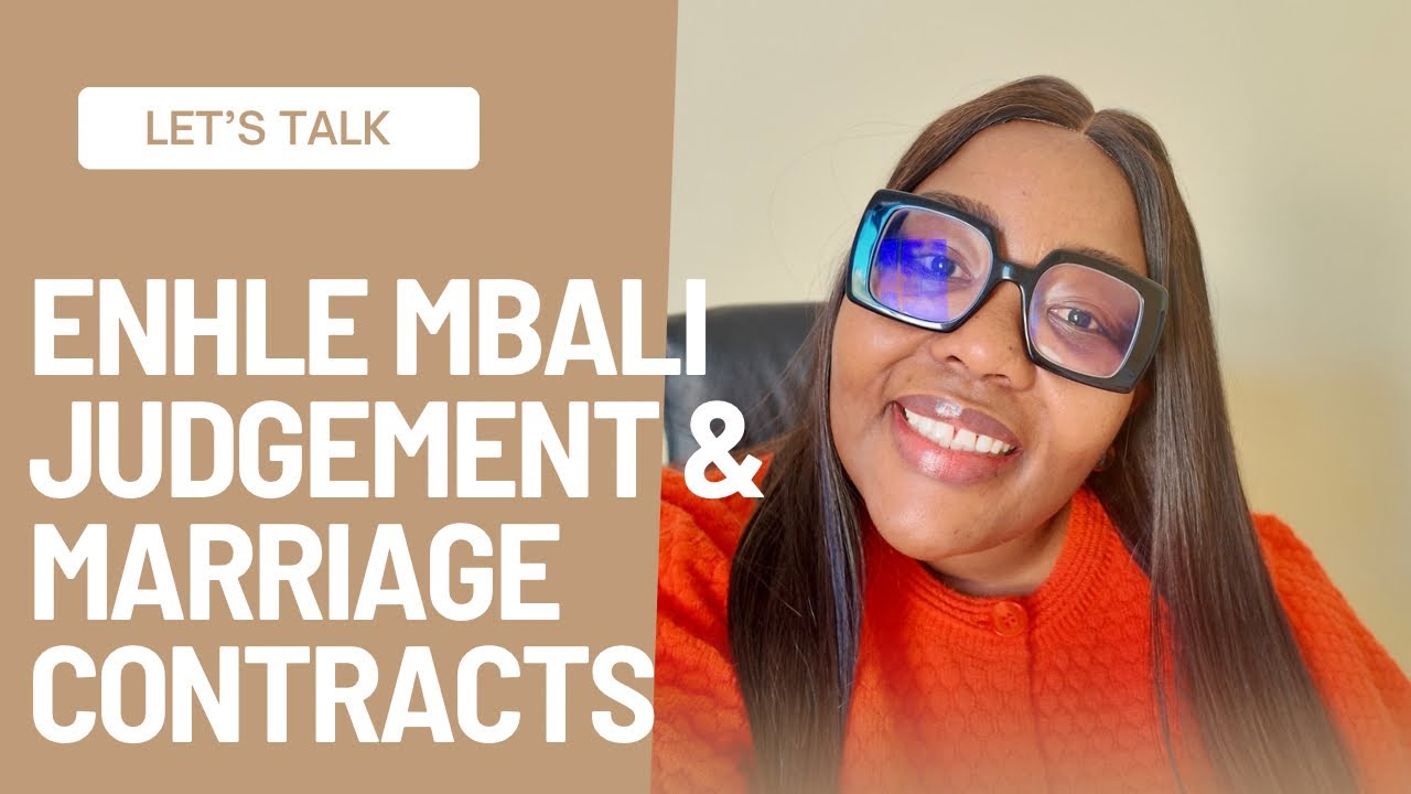 LET’S TALK: ENHLE MBALI & BLACK COFFEE COURT JUDGEMENT | MARRIAGE CONTRACTS | WILLS  