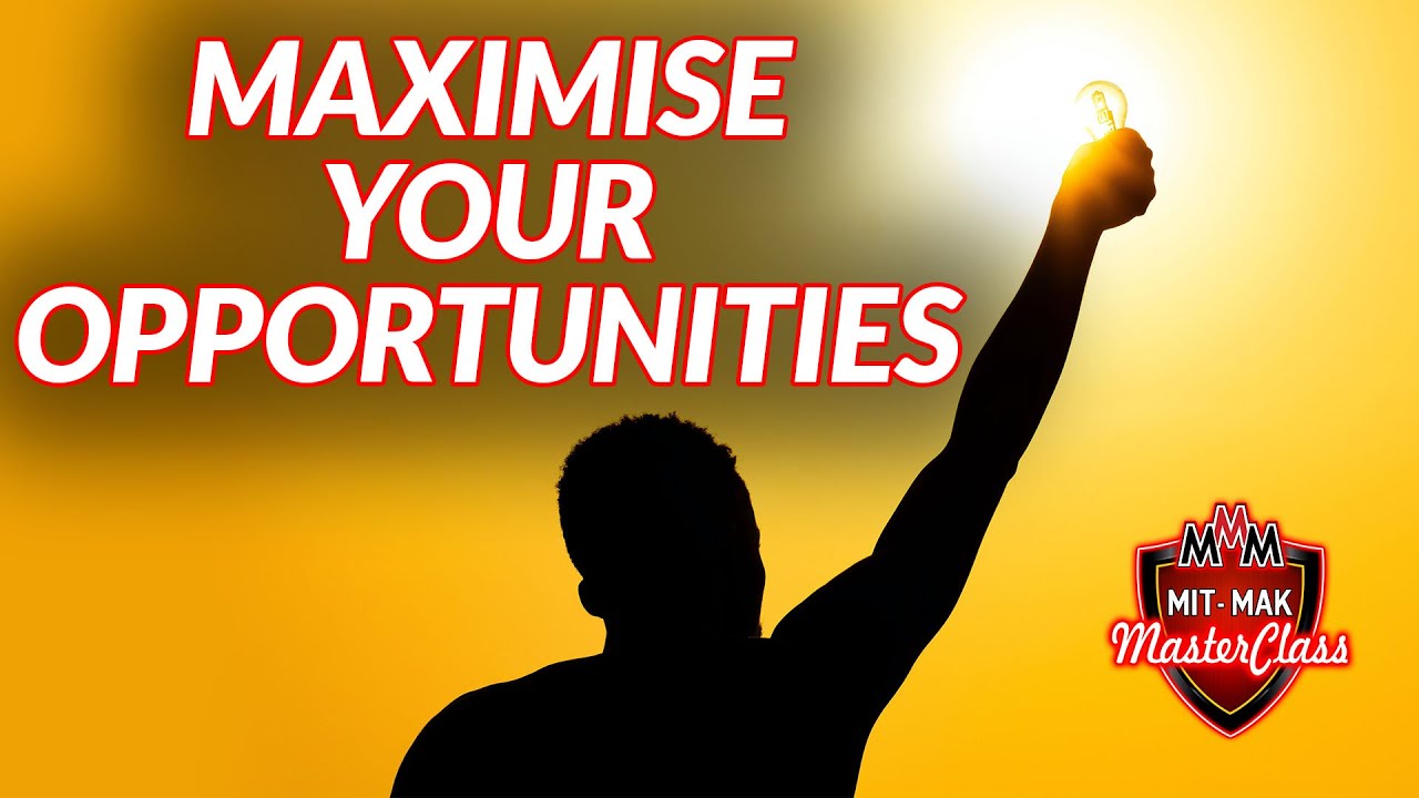 Maximise Opportunities With Preparation | How to make the most of every opportunity you get