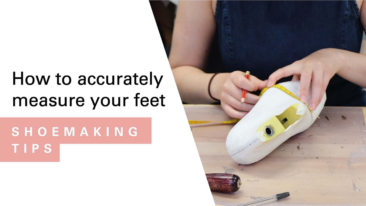 How to Accurately Measure Your Feet | HANDMADE | Shoemaking Tutorial