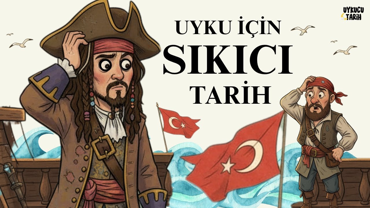 Kaptan Jack Sparrow'un Gizli Kökeni: Türk Korsan Yusuf Reis miydi? | Uyku İçin Sıkıcı Tarih