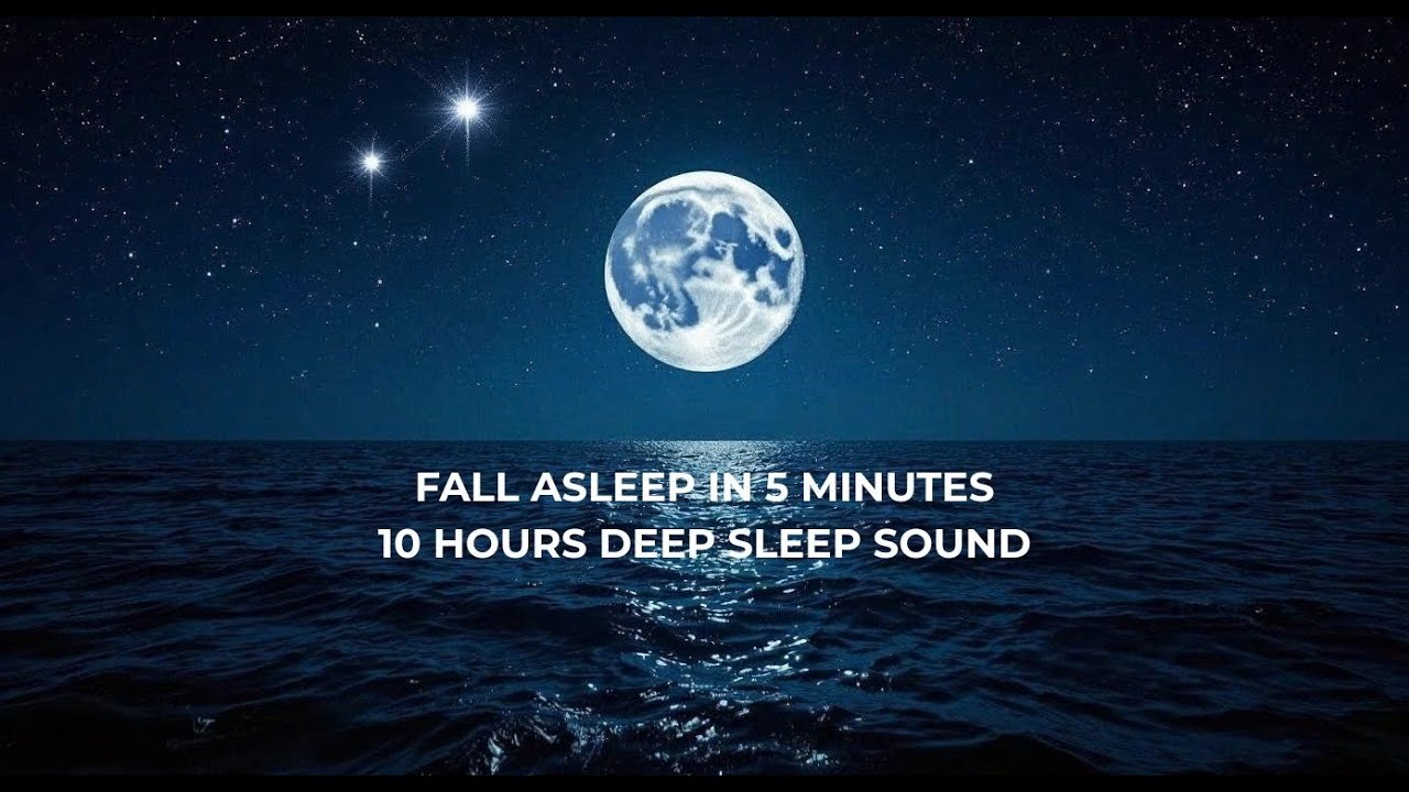 FALL ASLEEP FAST IN 5 MINUTES/10 HOURS DEEP SLEEP SOUND/5분 안에 푹잠으로/10 시간 수면음악
