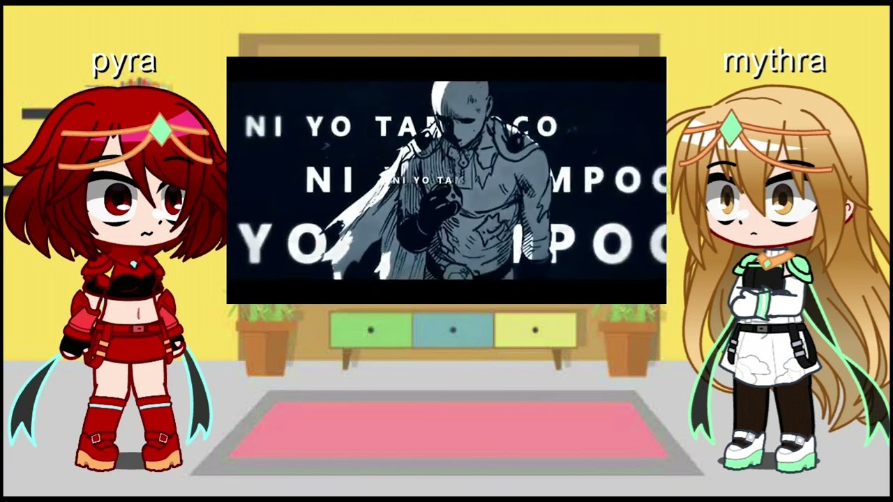 pyra y mythra reacción a rap saitama y garou (Rex as saitama) @SoulRap @MegaRMusic parte 1/2