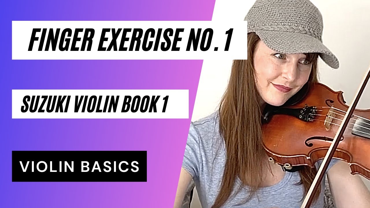 Finger Excercise No.1 | Violin | Suzuki Violin Book 1