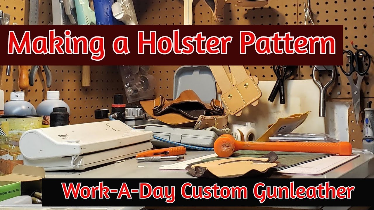 Making a Leather Holster Pattern - Science meets Art - Work-A-Day Custom Gunleather