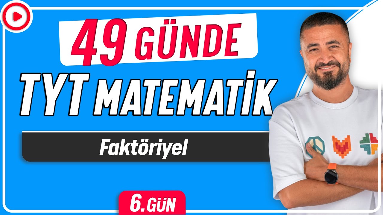 Faktöriyel | 49 Günde TYT Matematik Kampı 6.Gün | Rehber Matematik