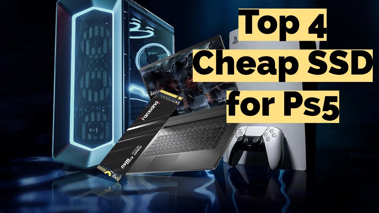 The 4 Best Cheap SSD for PS5 Picks