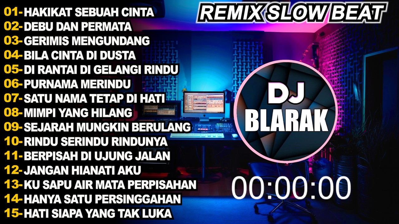 Dj Hakikat Sebuah Cinta  Full Album Remix Melayu Terbaru 2026 Dj Blarak