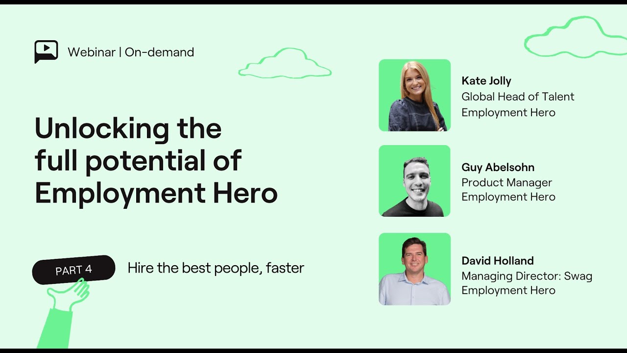 Раскрытие полного потенциала Employment Hero | Часть 4