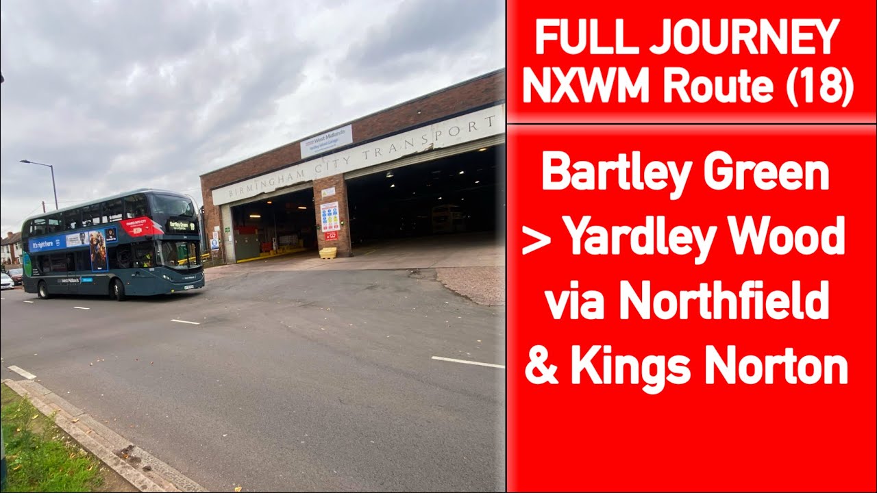 FULL JOURNEY | National Express West Midlands Route (18,YW) Bartley Green - Yardley Wood