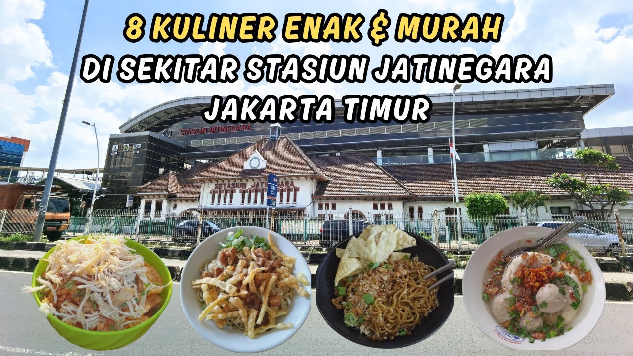 8 Most Delicious and Cheap Culinary Around Jatinegara Station #jakarta #jakartaculinary