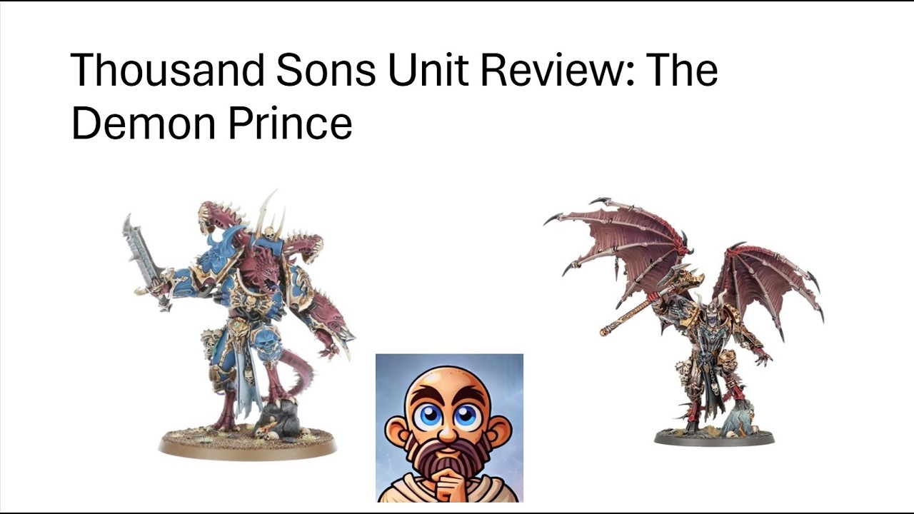 Thousand Sons Demon Prince Unit Review | Warhammer 40K 10th Edition