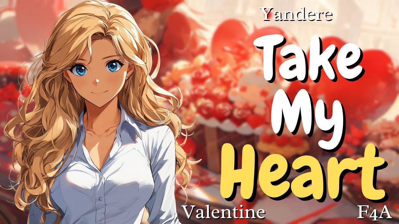 Yandere Wants To Be Your Valentine (Yandere Speaker) (Unwilling Listener) (Kidnapping) (Chained Up)