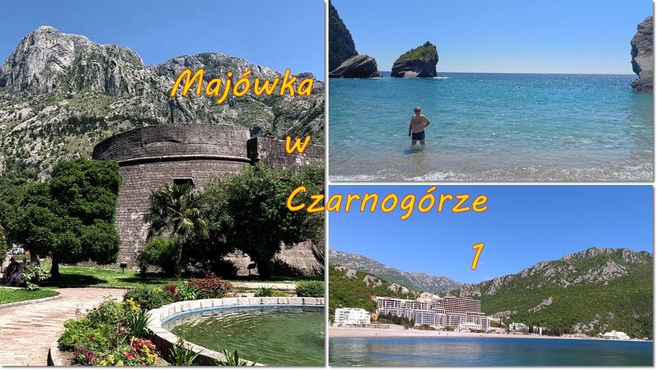 Czarnogóra.1.  maj 2025. Budapeszt. Canj. Budva. Kotor.