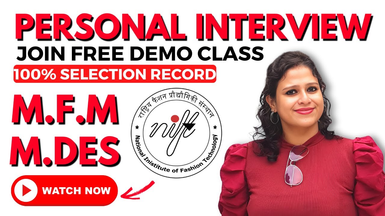 NIFT MFM & M. Design 2025 | Personal interview  Preparation | NIFT Entrance exam preparation