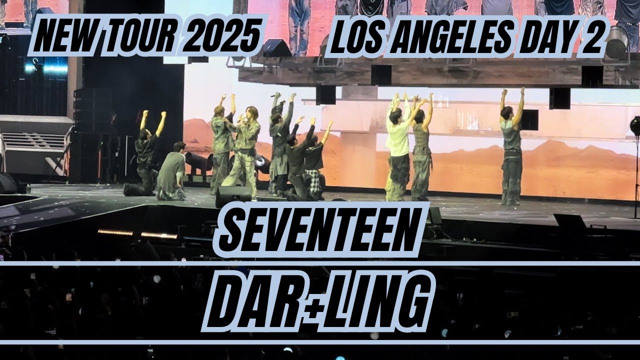 Seventeen Dar+ling NEW Tour 2025 LA Los Angeles Day 2 