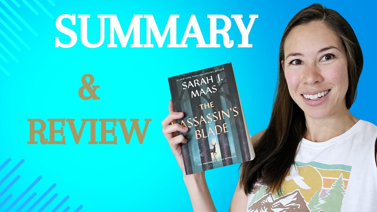 The Assassin's Blade Summary & Review