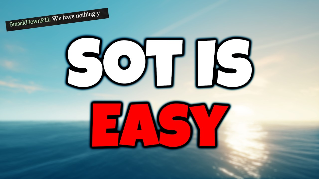 Sea of Thieves Is An EASY Game