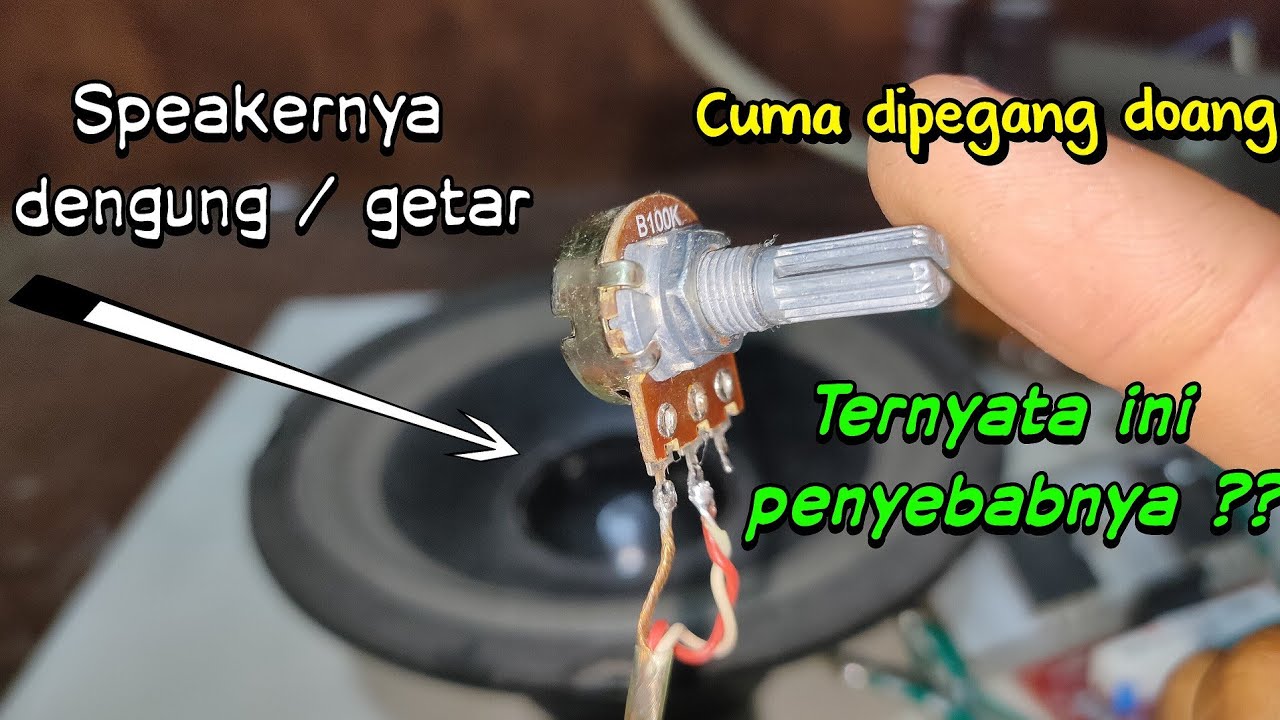 Cara mengatasinya seperti ini ! jika potensio volume, treble dan bass dipegang berdengung
