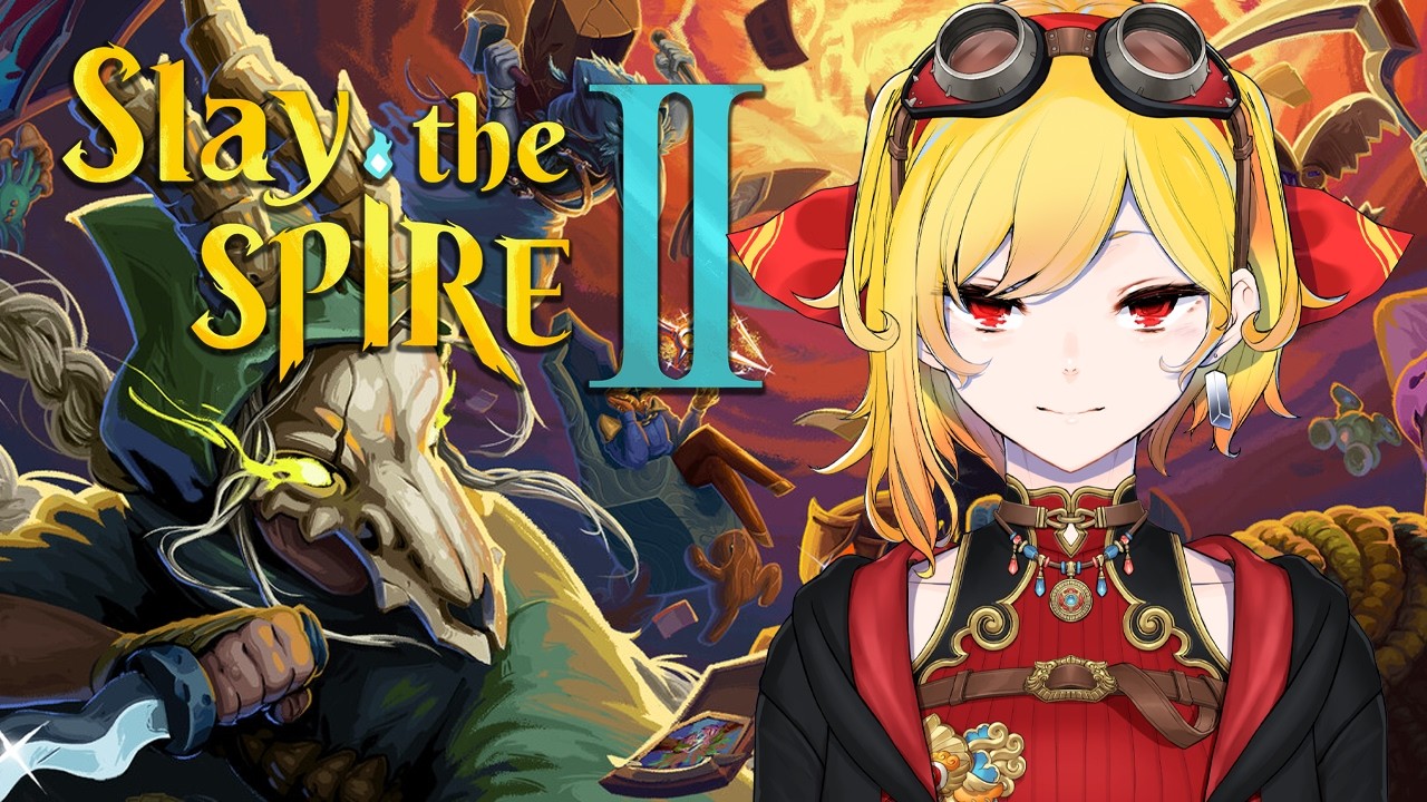 【Slay the Spire 2】SLAYYYYY~