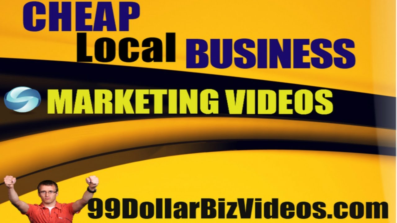 Cheap Local Business Marketing Videos