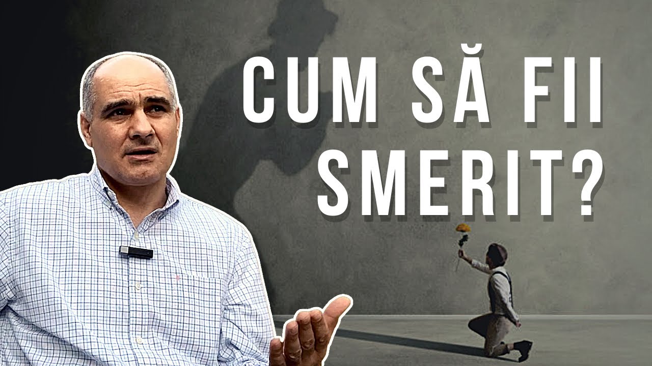 Ce inseamnă să fii smerit? | Pastor Vasile Filat