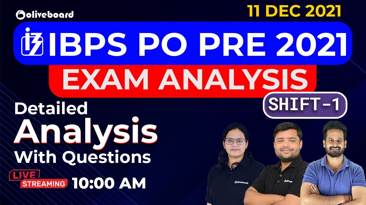 IBPS PO Pre Exam Analysis 2021 | Shift - 1, 11 Dec 2021 | Detailed Analysis With Questions