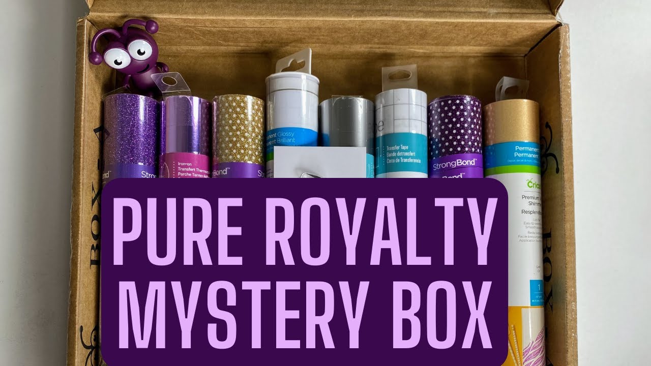 CRICUT MYSTERY BOX: UNBOXING PURE ROYALTY | JUNE 2022