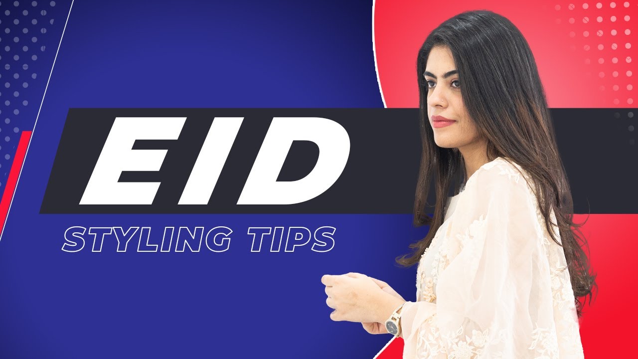 Style Guide for Eid