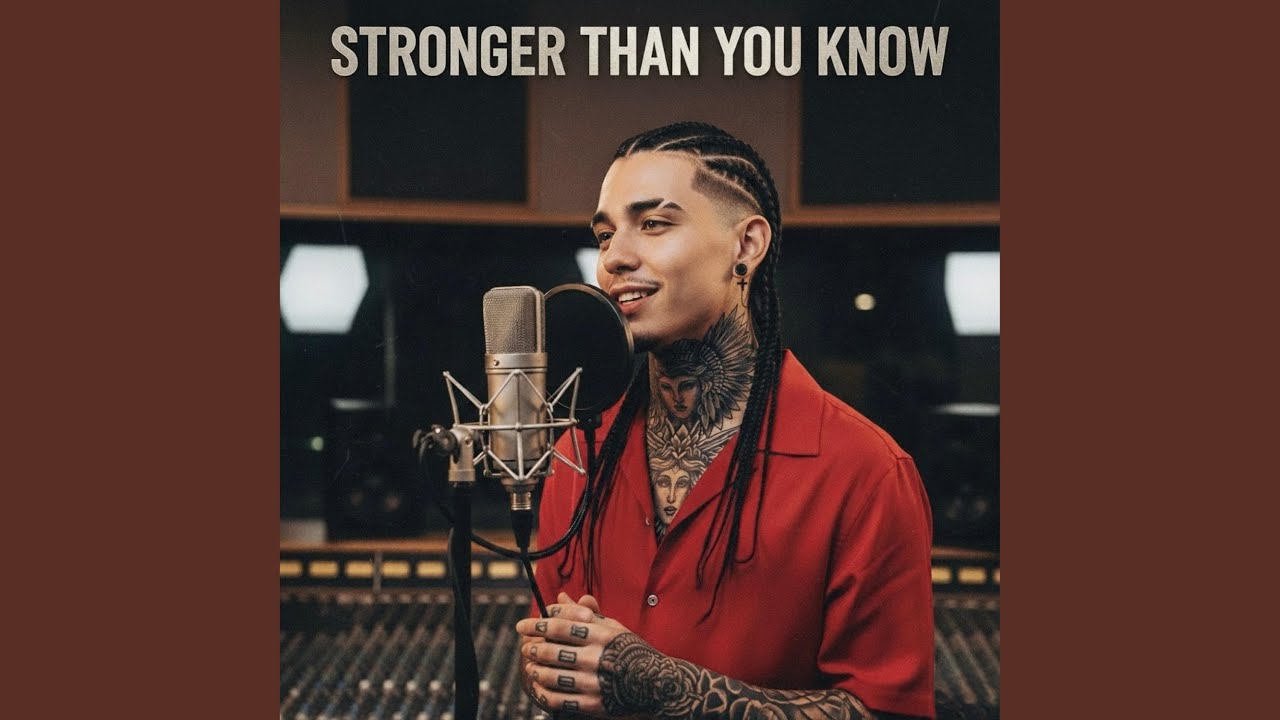 Stronger Than You Know”