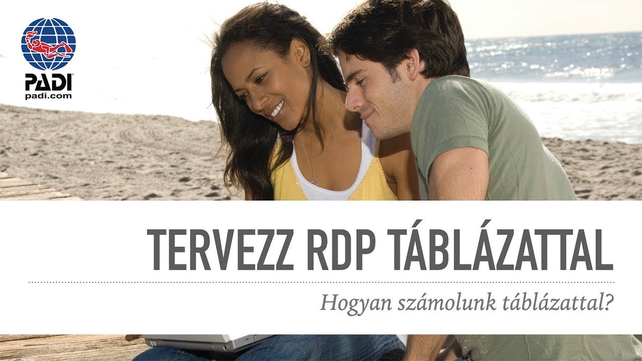 Hogyan használd a PADI RDP (Recreational Dive Planner) táblázatot?