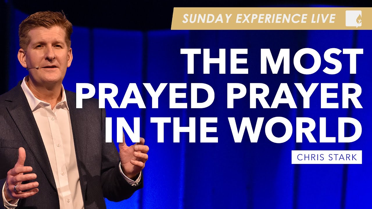 Sunday Experience Live | The Most Prayed Prayer in the World | Ps Chris Stark