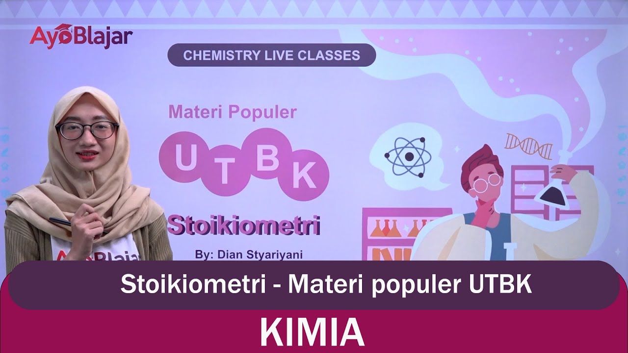 Kimia Kelas 12 - Stoikiometri - Materi populer UTBK