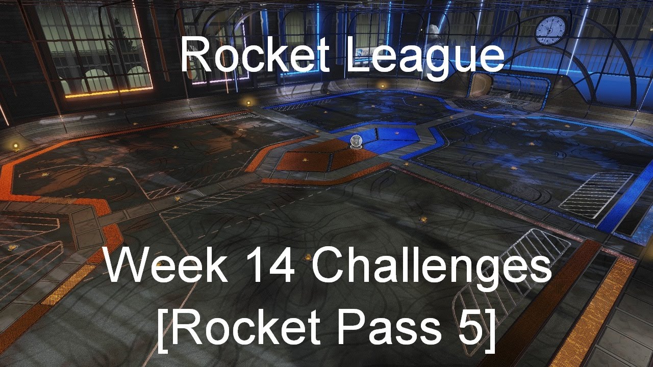 Rocket League - Week 14 Challenges [Rocket Pass 5]