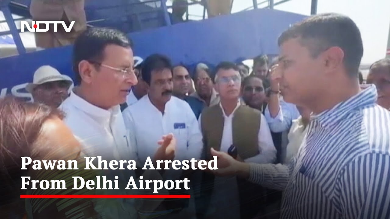 Congress's Pawan Khera Arrested By Assam Cops Soon After He Was Deplaned