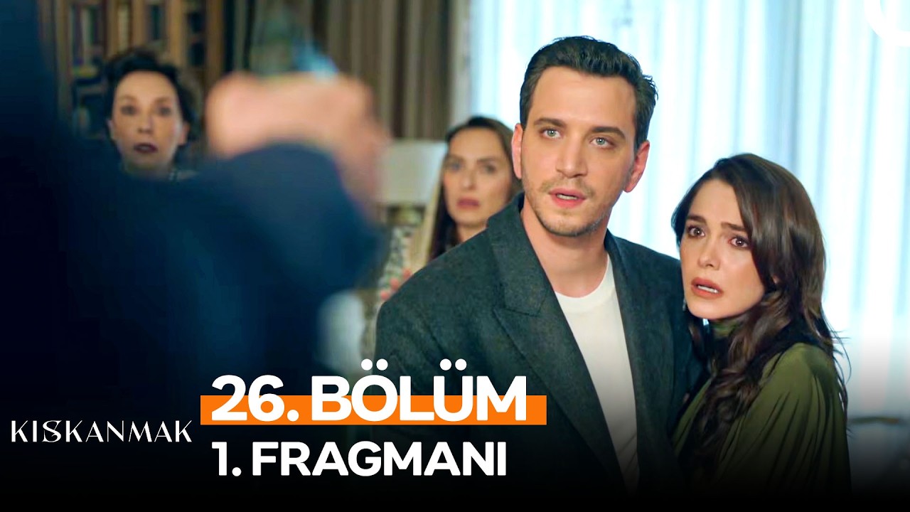 Kıskanmak 26. B&ouml;l&uuml;m 1. Fragmanı | 