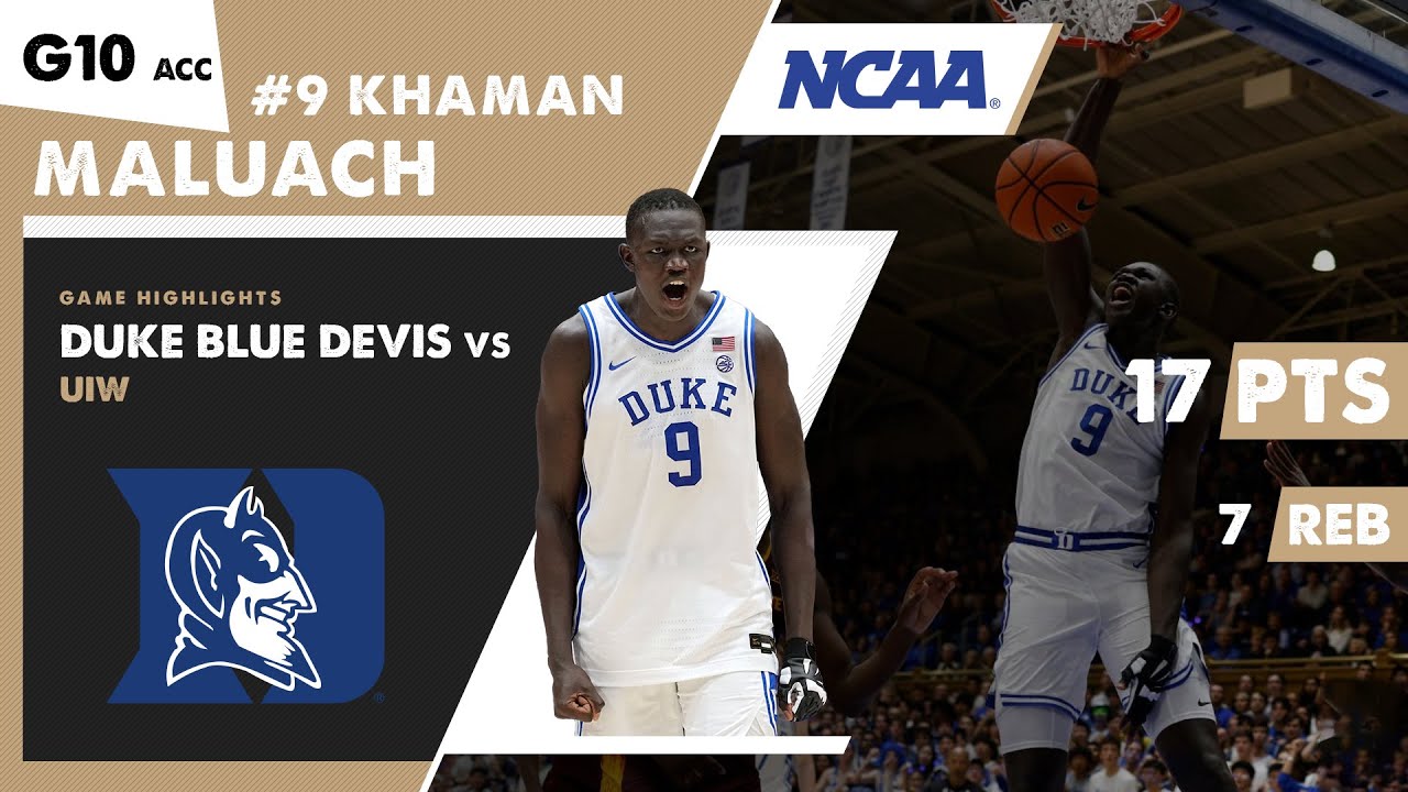 KHAMAN MALUACH NBA TOP10 DRAFT PICK Duke Blue Devils NCAA ACC College Basketball Highlights | G10
