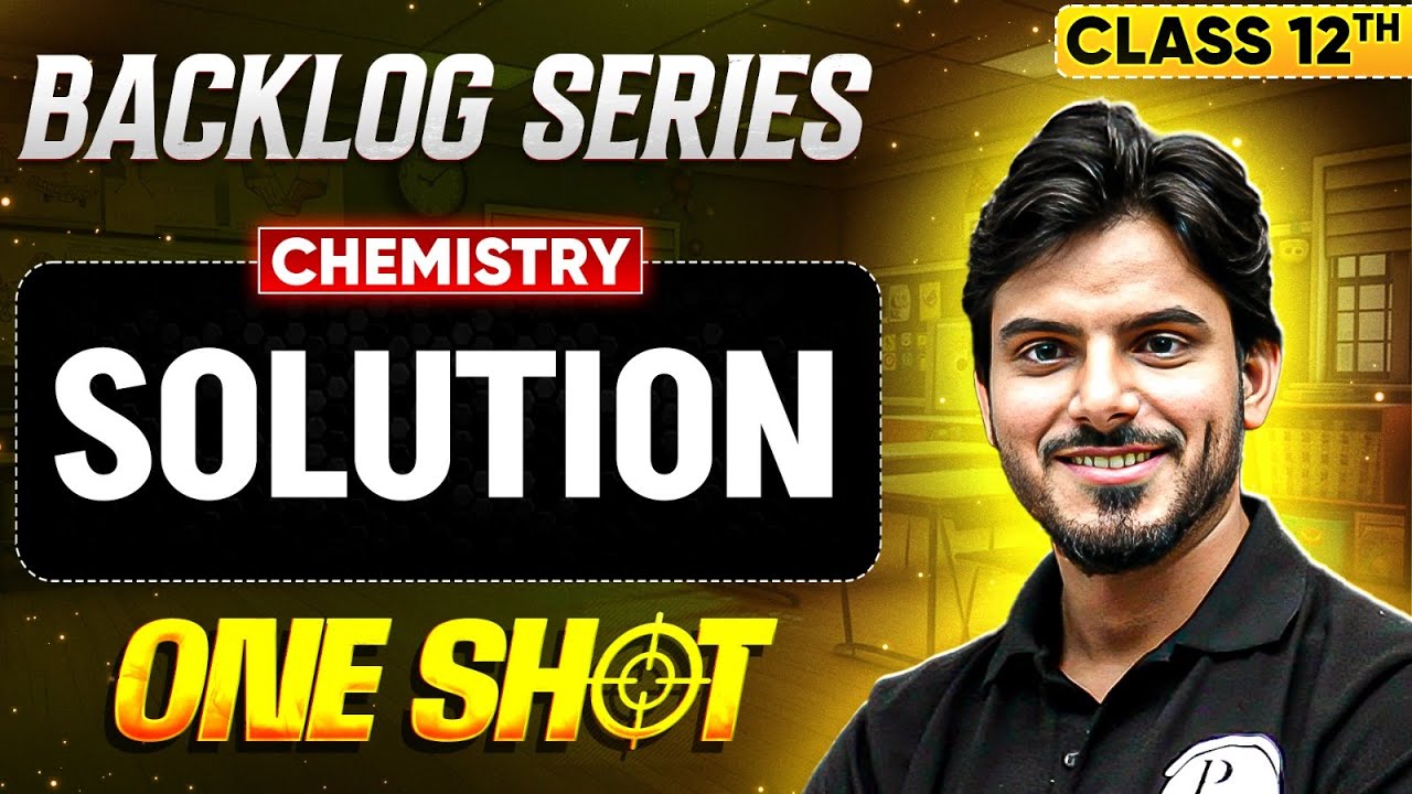 MP Board Class 12th Chemistry Chapter 01 One Shot 🔥| Solutions | Hinglish Medium | MP Board Wallah