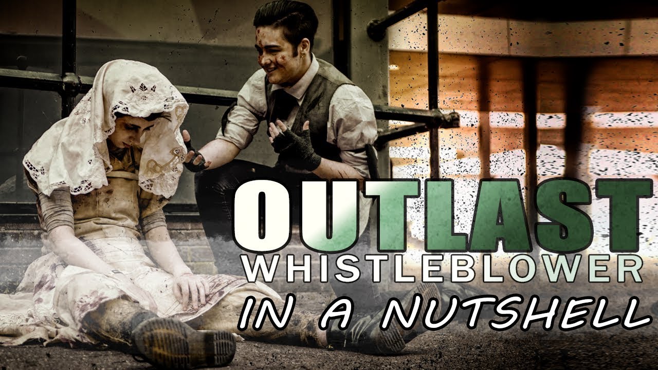 OUTLAST whistle blower: In a nutshell [Eddie Gluskin & Waylon Park Cosplay]
