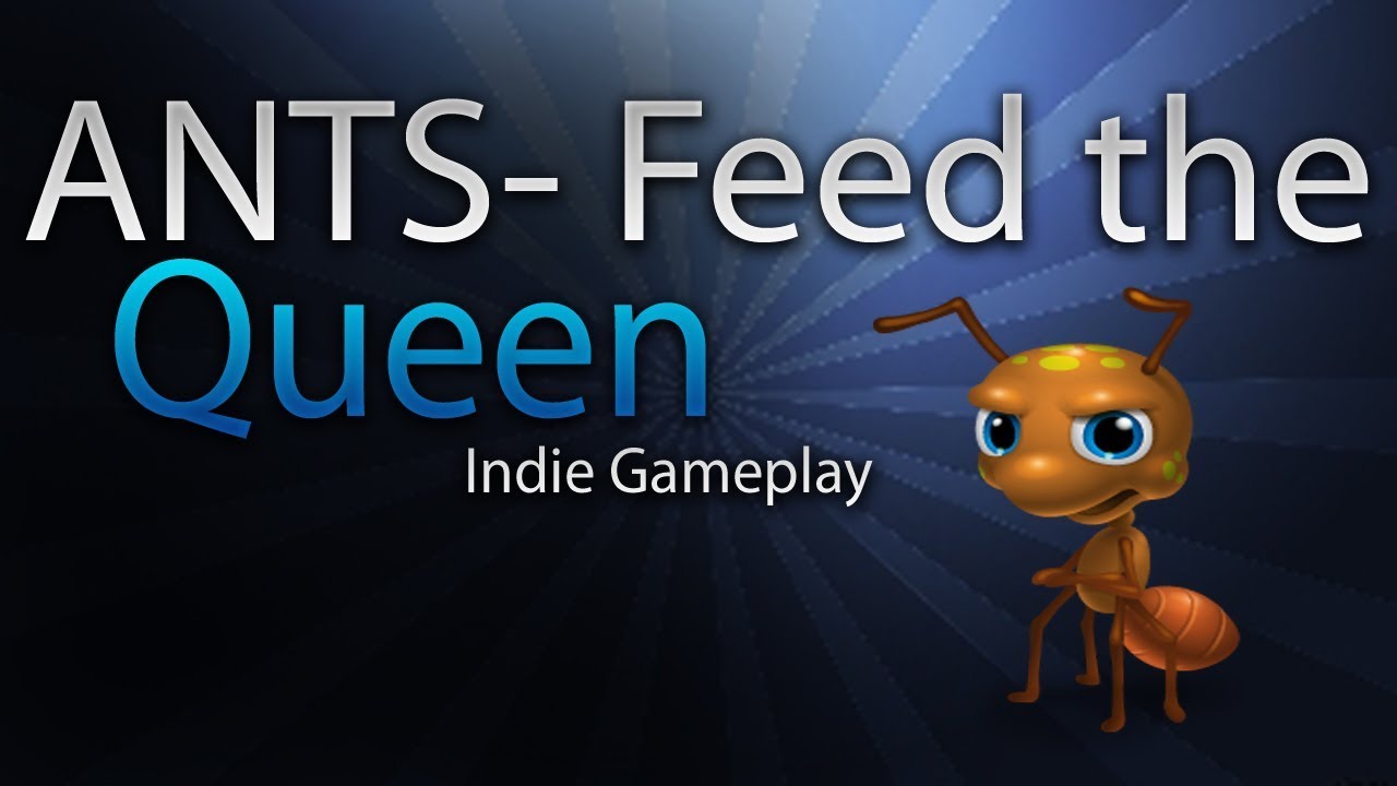 [Indie Game] ANTS-Feed the Queen! Gameplay