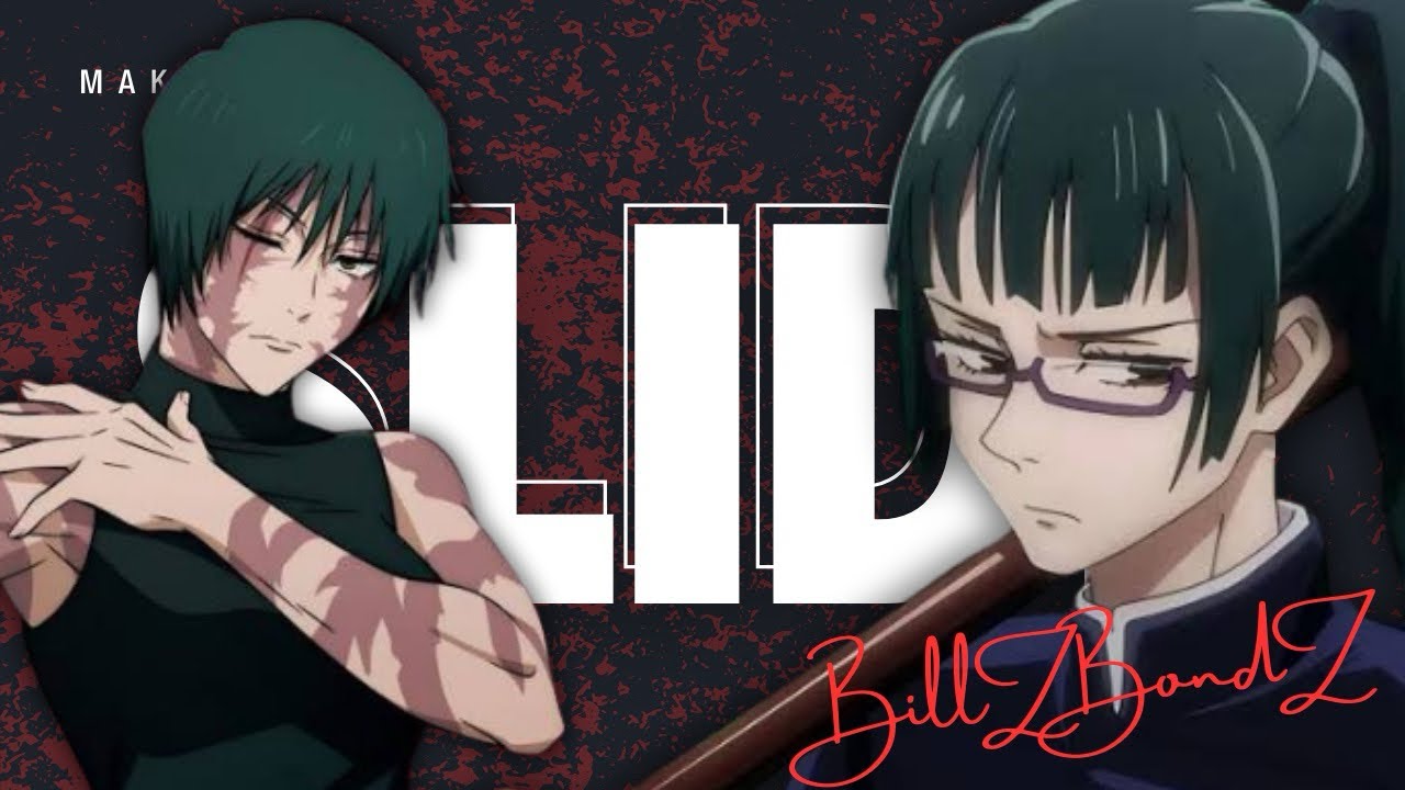 Maki [AMV Jujutsu Kaisen] - 